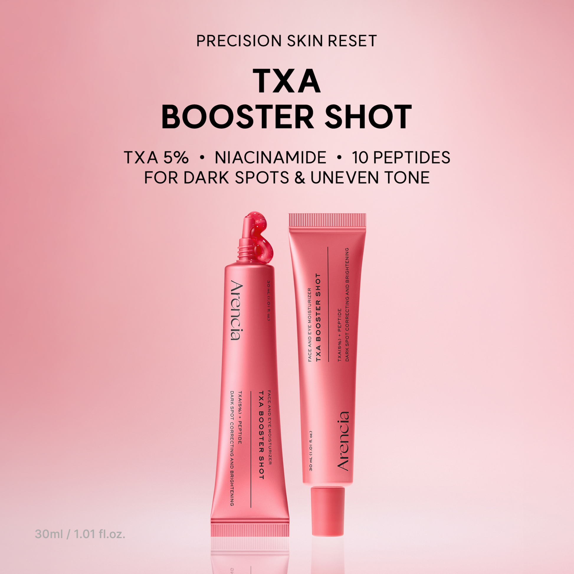 Two ARENCIA TXA Booster Shot tubes on a soft pink gradient background with product text above. The tubes are labeled with the Arencia brand and feature a reddish pink cap on the tube with text stating that the product is for use on dark spots and uneven skin tone.