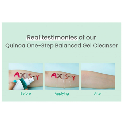 Before, during, and after using AXIS-Y Quinoa One-Step Balanced Gel Cleanser on a arm with AXIS-Y written in makeup on it, showcasing the cleaning power of the cleanser.