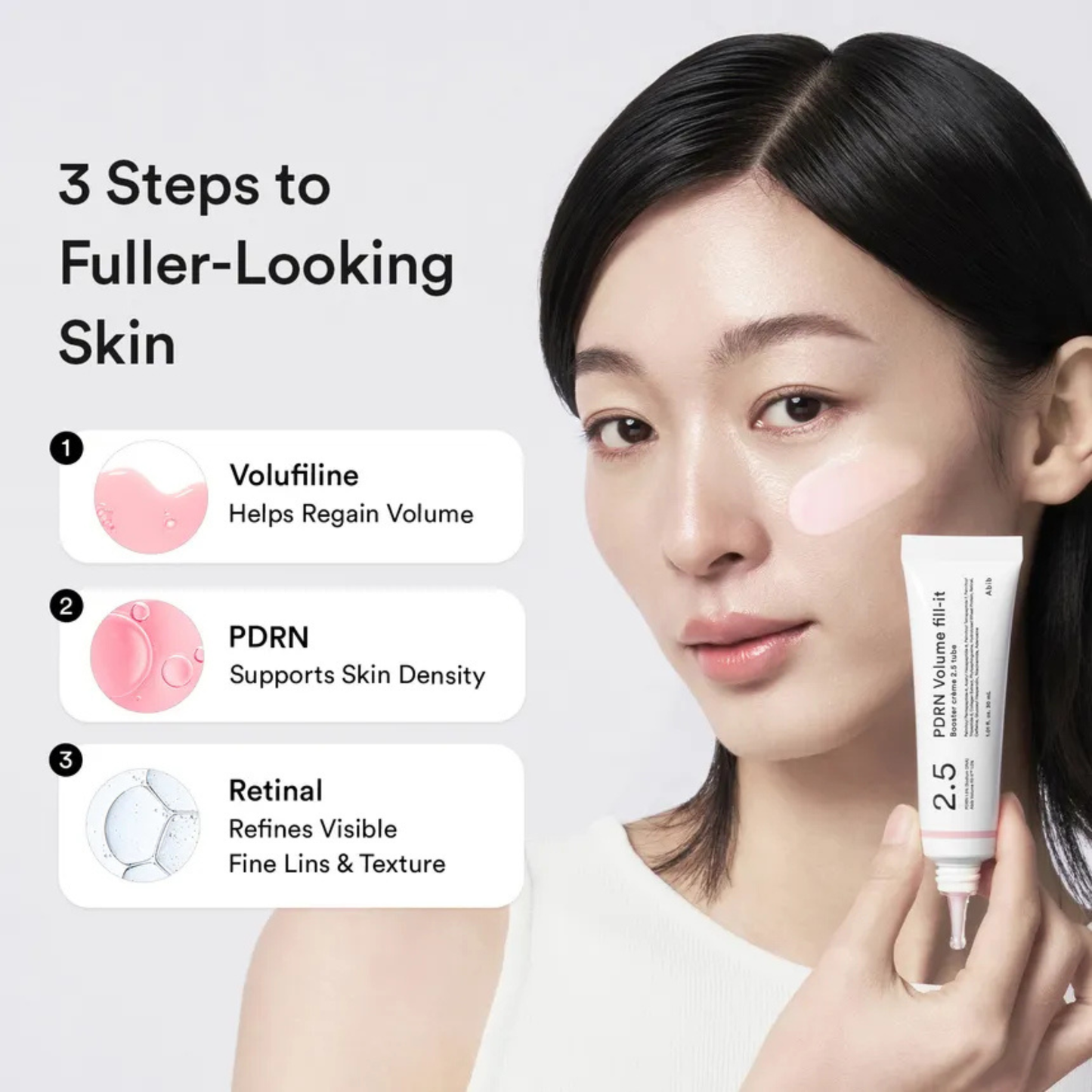 Woman holding a Abib PDRN Volume Fill-It Booster Cream 2.5 Tube with text on steps to fuller-looking skin.