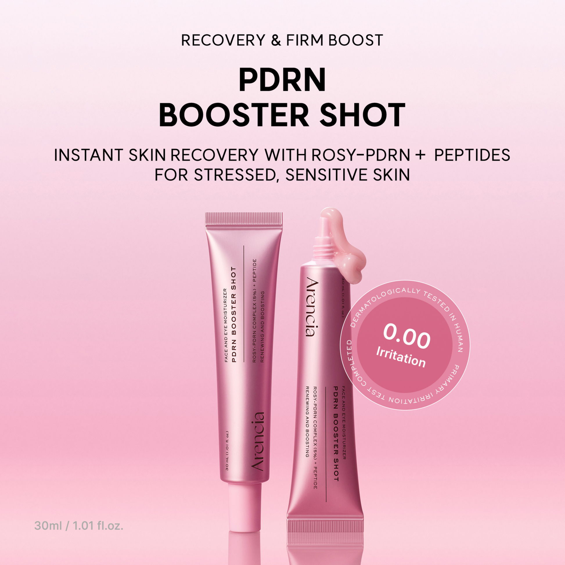 Two tubes of the ARENCIA PDRN Booster Shot with text on instant skin recovery with Rosy-PDRN + Peptides for stressed, sensitive skin.