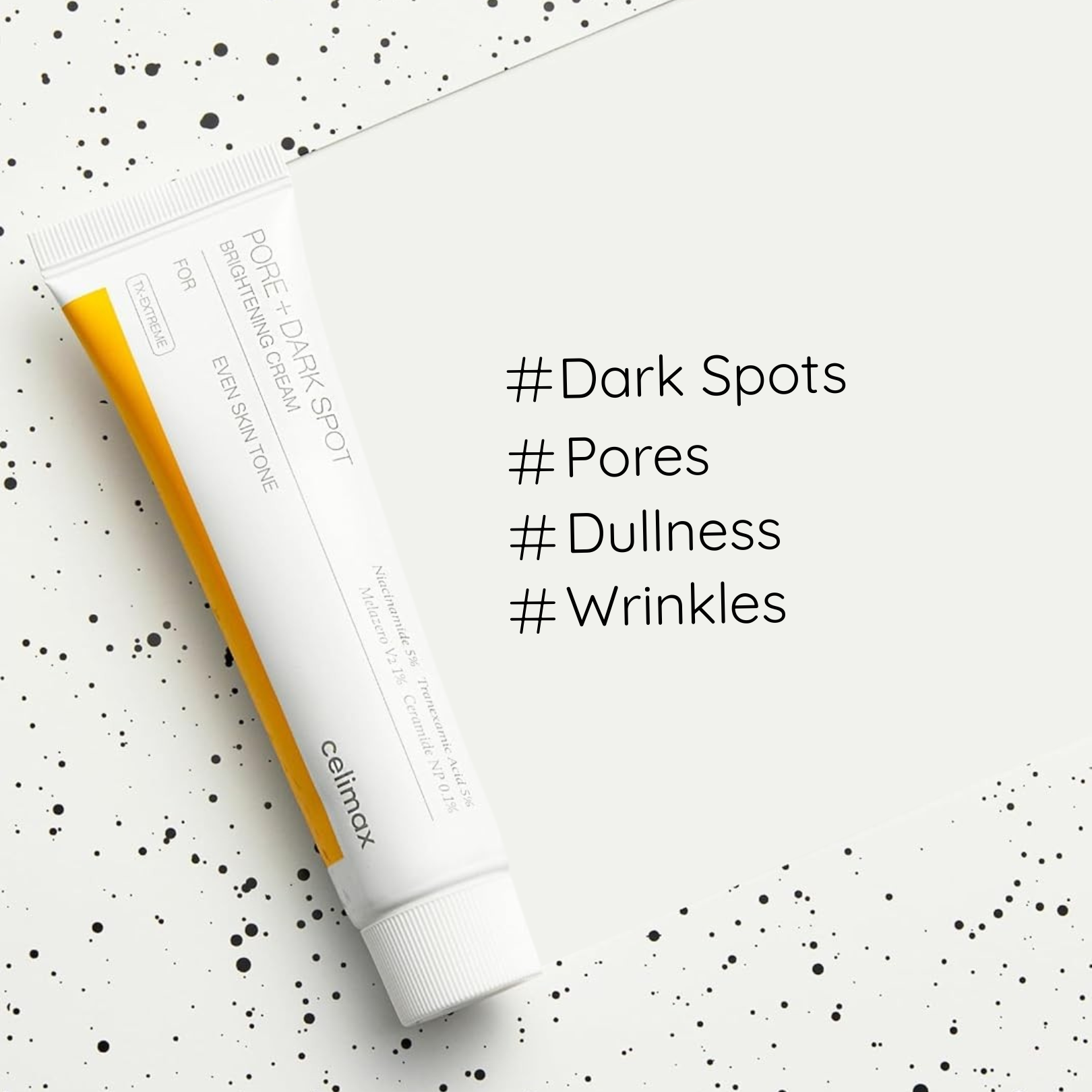 Celimax Pore+Dark Spot Brightening Cream with hashtags for dark spots, pores, dullness and wrinkles