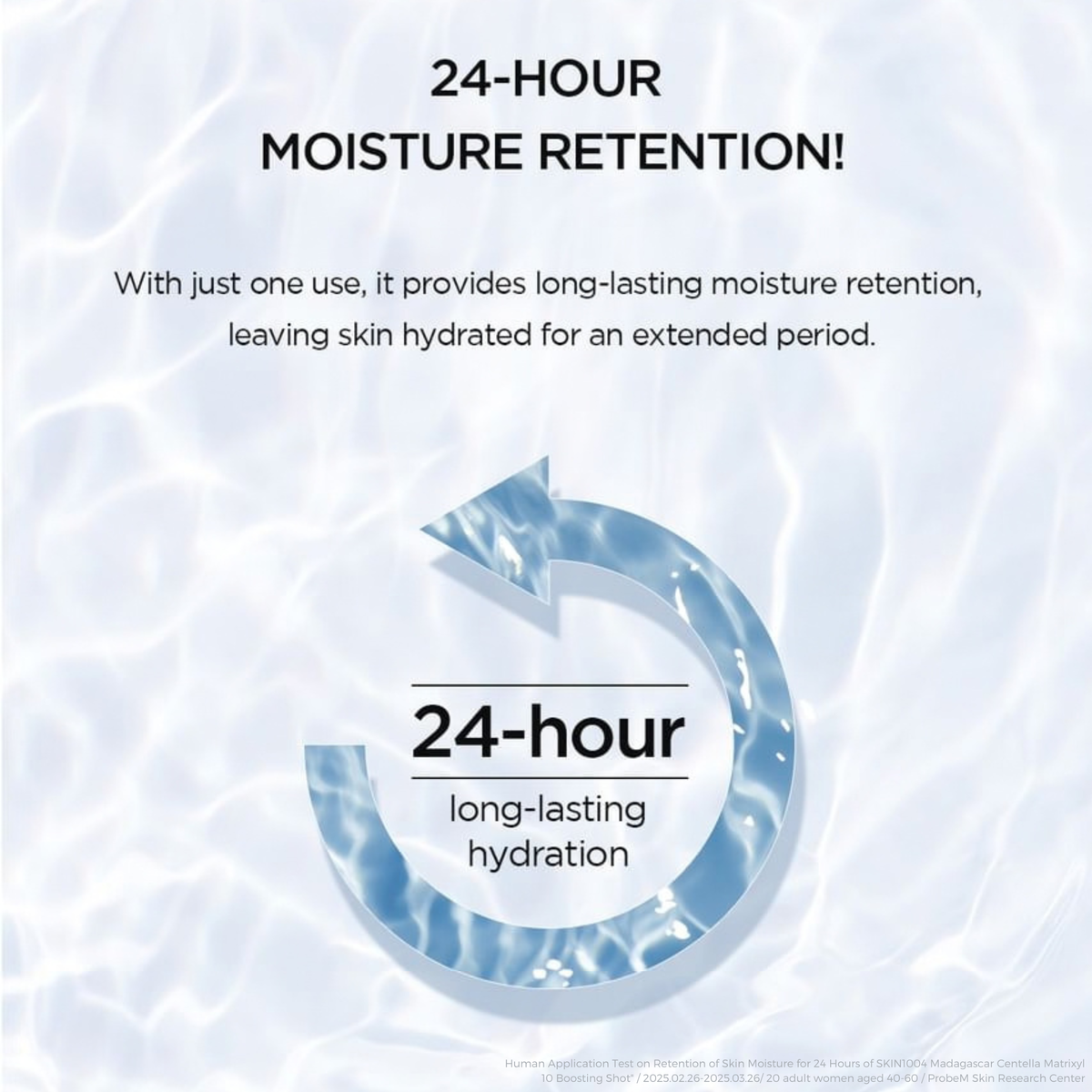 Graphic for the SKIN1004 Lab in Nature Madagascar Centella Matrixyl 10% Boosting Shot Ampoule with the text '24-HOUR MOISTURE RETENTION!' over a light water-like background, plus a circular arrow illustration labeled '24-hour long-lasting hydration.'.