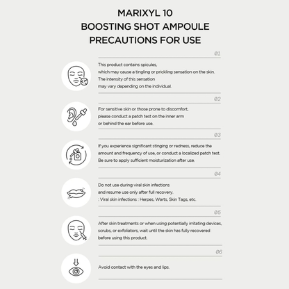 A light gray informational graphic titled 'MARIXYL 10 BOOSTING SHOT AMPOULE PRECAUTIONS FOR USE' with six numbered precaution points and small icons illustrating facial irritation, ear sensitivity, systemic effects, skin sensitivity, and eye/lip avoidance.
