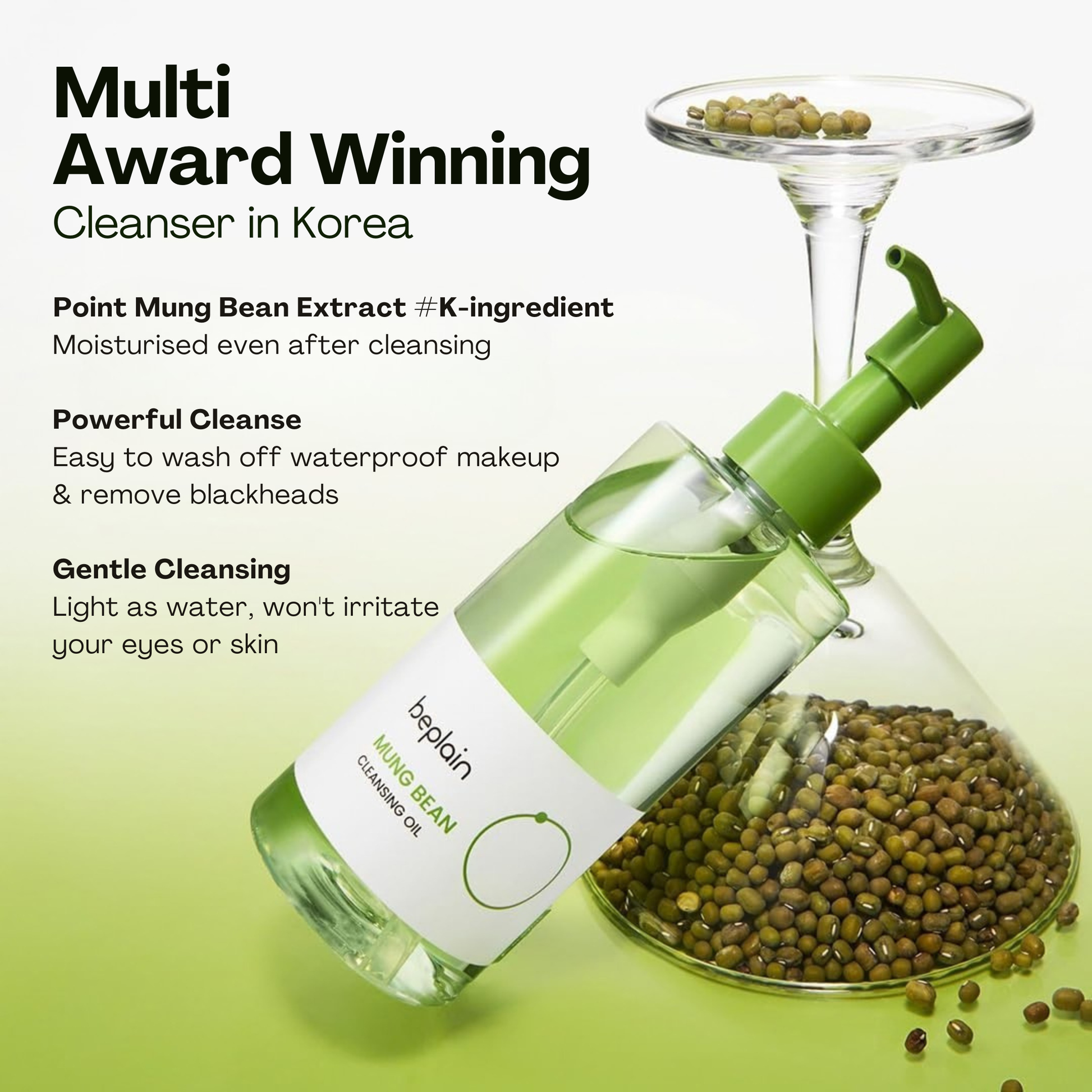 Bottle of beplain Mung Bean Cleansing Oil with mung beans and text about its benefits on a light green background. Award winning cleanser in Korea